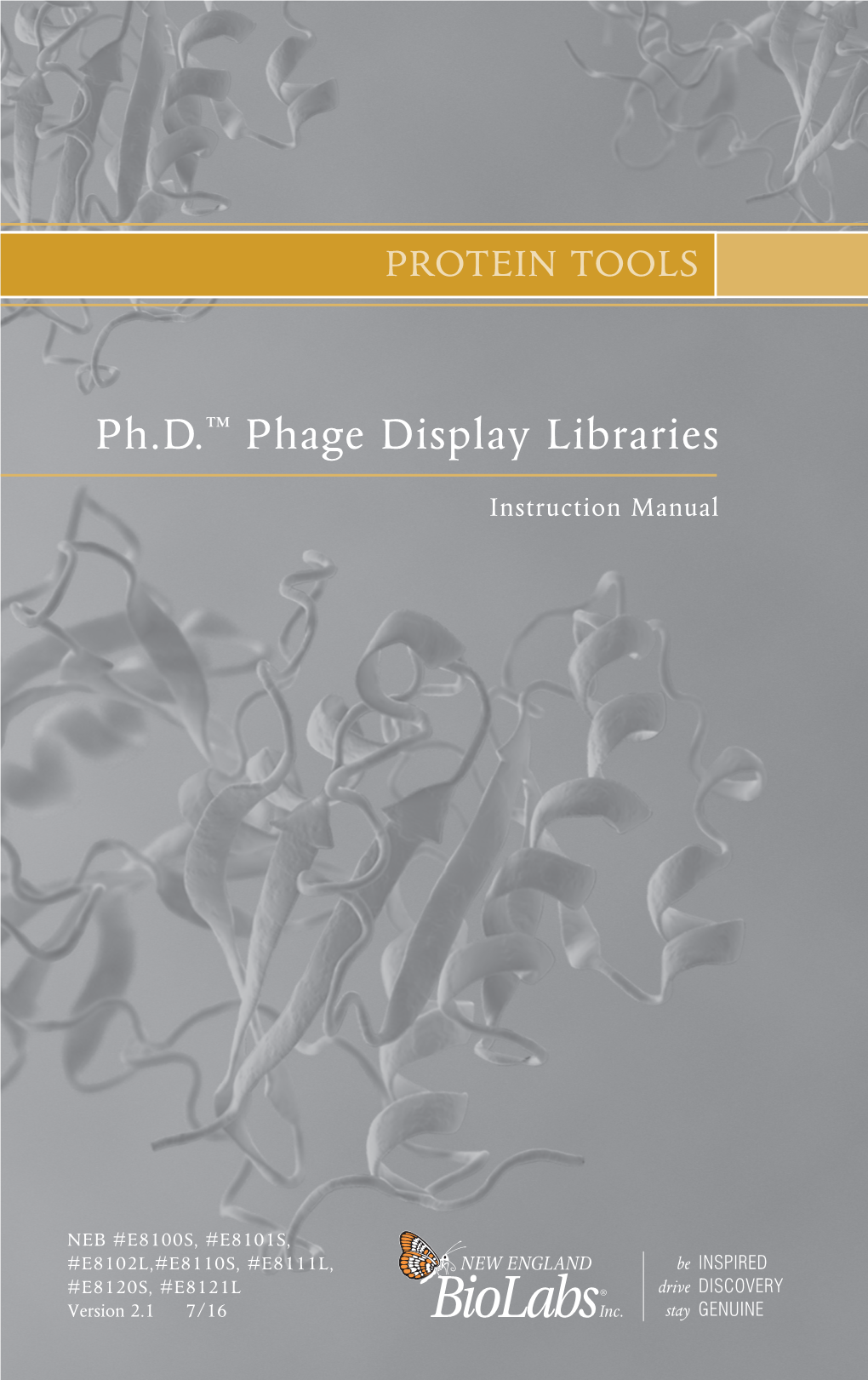 Manual Ph.D. Phage Display Libraries E8100, E8101, E8102, E8110