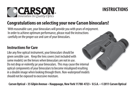 Congratulations on Selecting Your New Carson Binoculars! INSTRUCTIONS