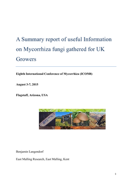 A Summary Report of Useful Information on Mycorrhiza Fungi Gathered for UK Growers