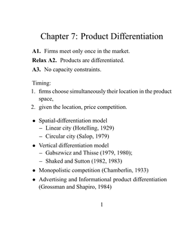 Chapter 7: Product Differentiation
