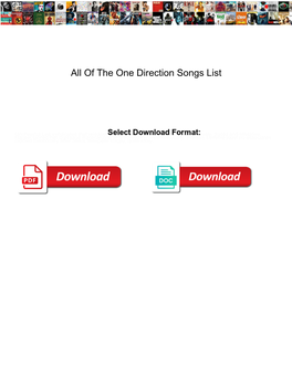 Of the One Direction Songs List