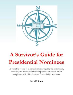 A Survivor's Guide for Presidential Nominees