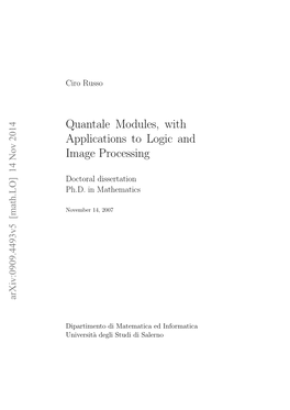 Quantale Modules, with Applications to Logic and Image Processing