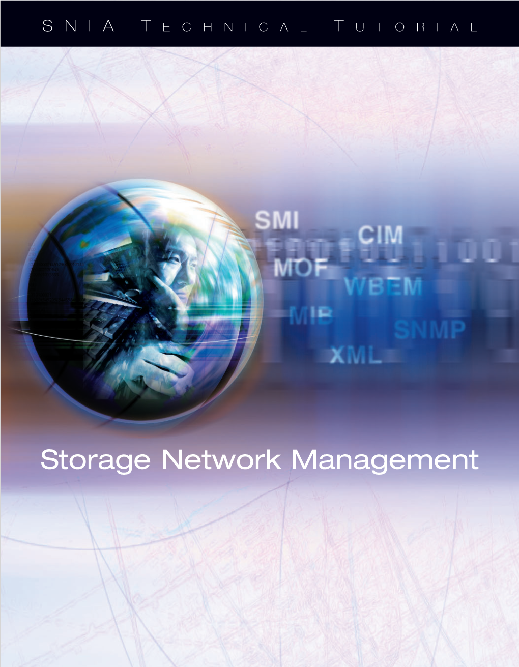 Storage Network Management Cummings I–X 001–105 3/2/04 12:55 PM Page I