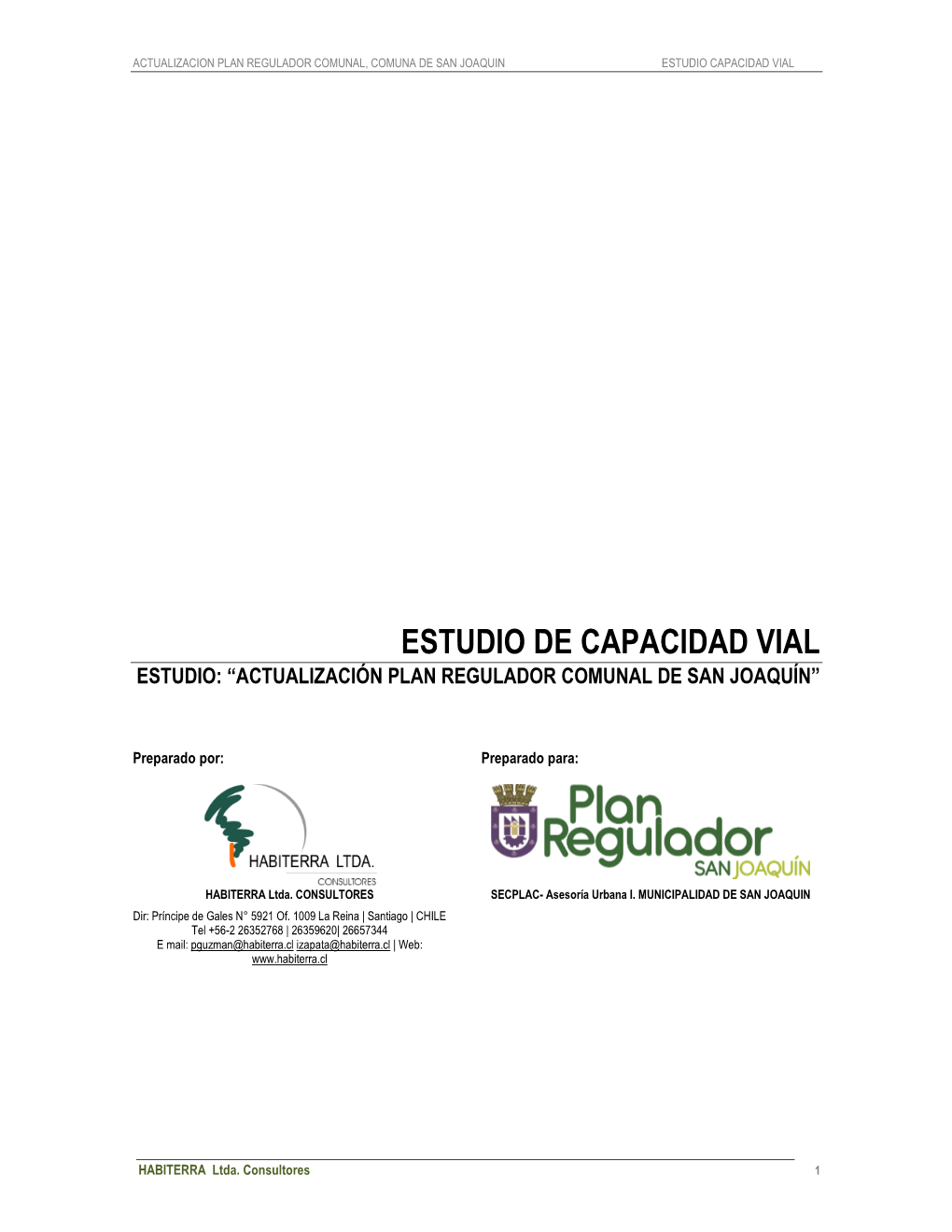 Estudio De Capacidad Vial Estudio: “Actualización Plan Regulador Comunal De San Joaquín”