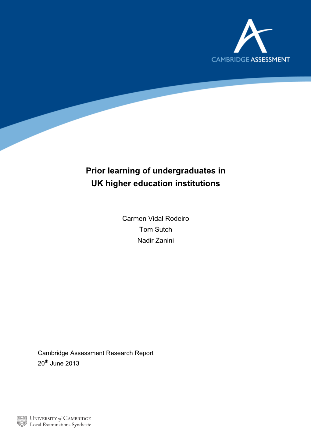 Prior Learning of Undergraduates in UK Higher Education Institutions