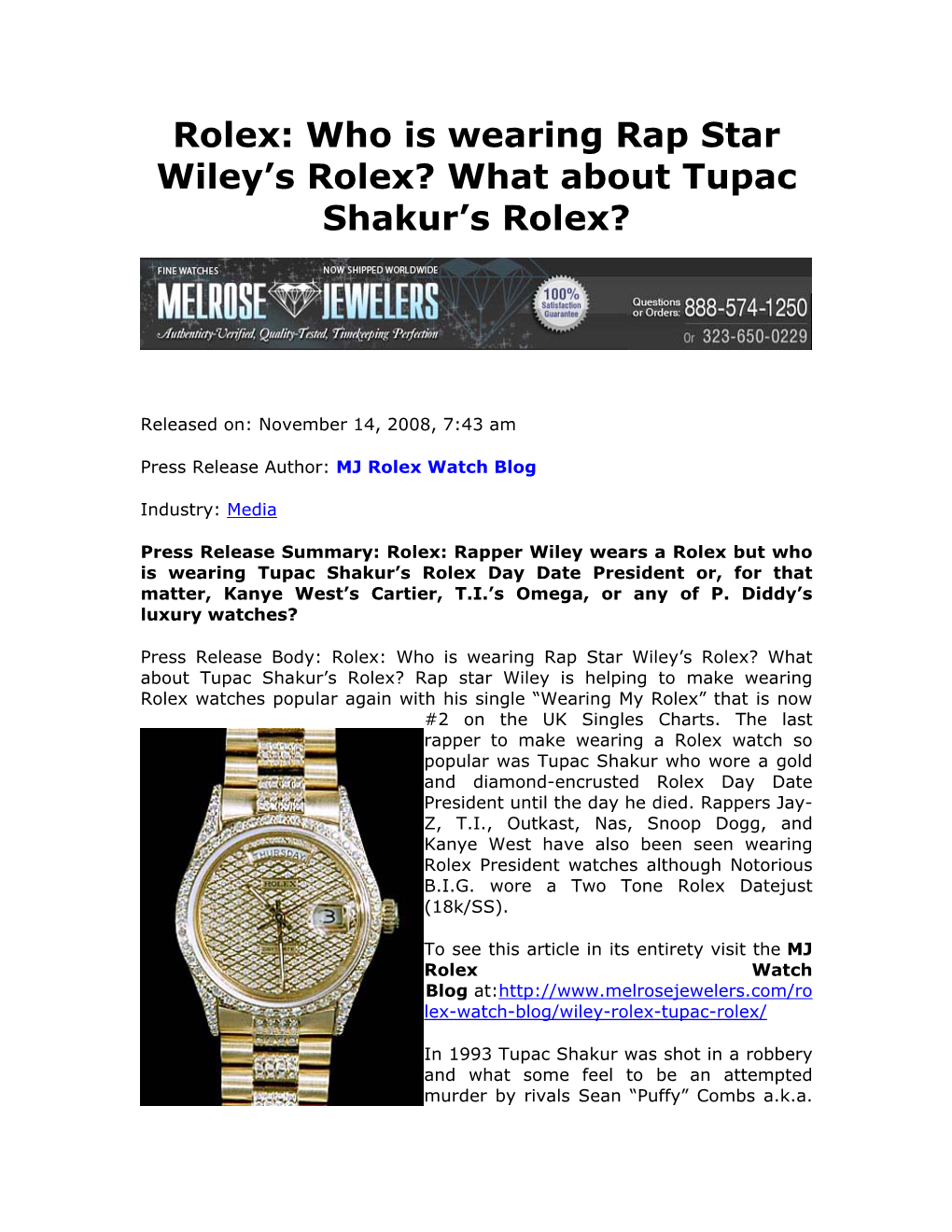 Who Is Wearing Rap Star Wiley's Rolex? What About Tupac Shakur's