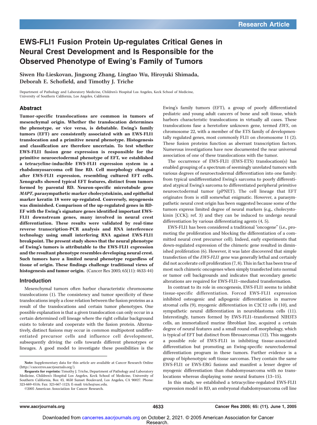 EWS-FLI1 Fusion Protein Up-Regulates Critical Genes in Neural Crest Development and Is Responsible for the Observed Phenotype of Ewing’S Family of Tumors