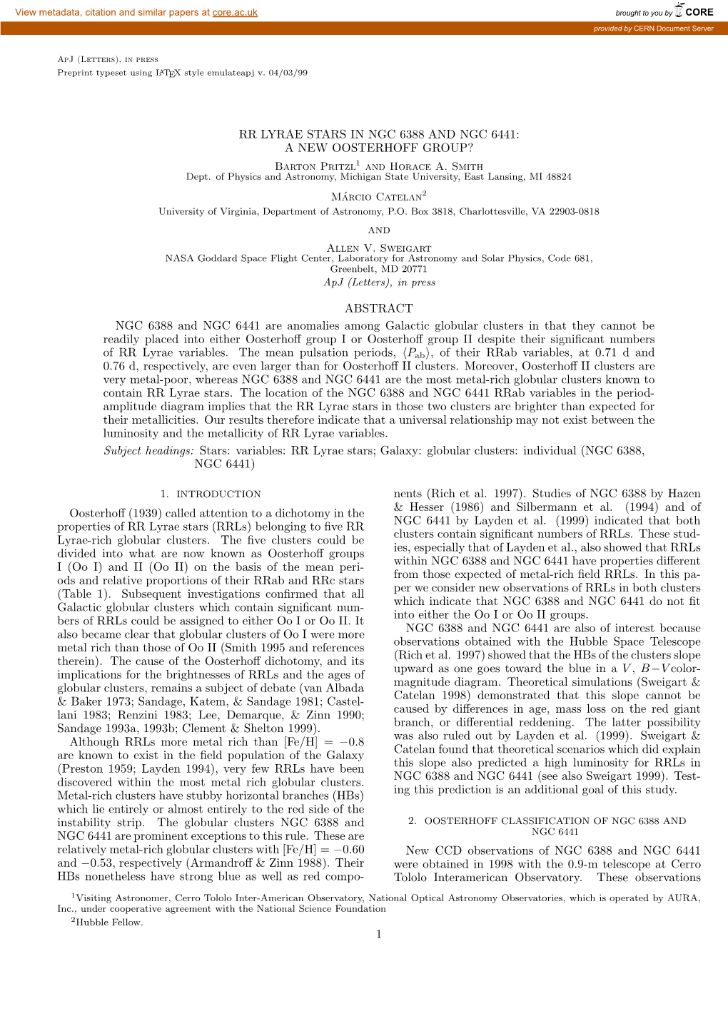 RR LYRAE STARS in NGC 6388 and NGC 6441: a NEW OOSTERHOFF GROUP? Barton Pritzl1 and Horace A