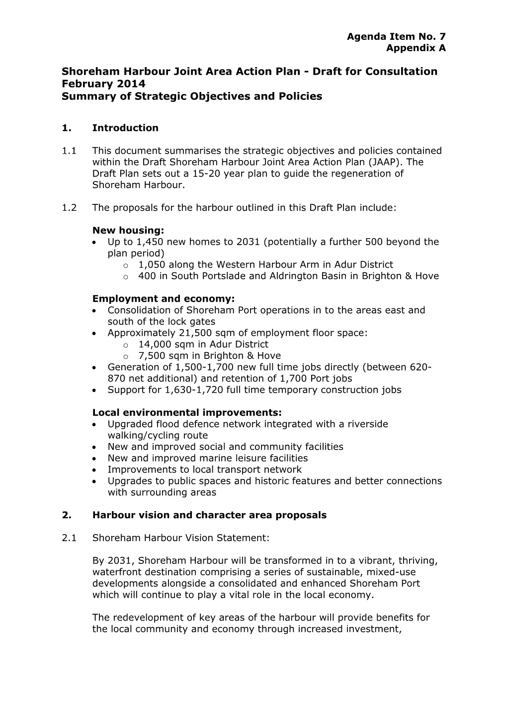 Shoreham Harbour Joint Area Action Plan - Draft for Consultation February 2014 Summary of Strategic Objectives and Policies