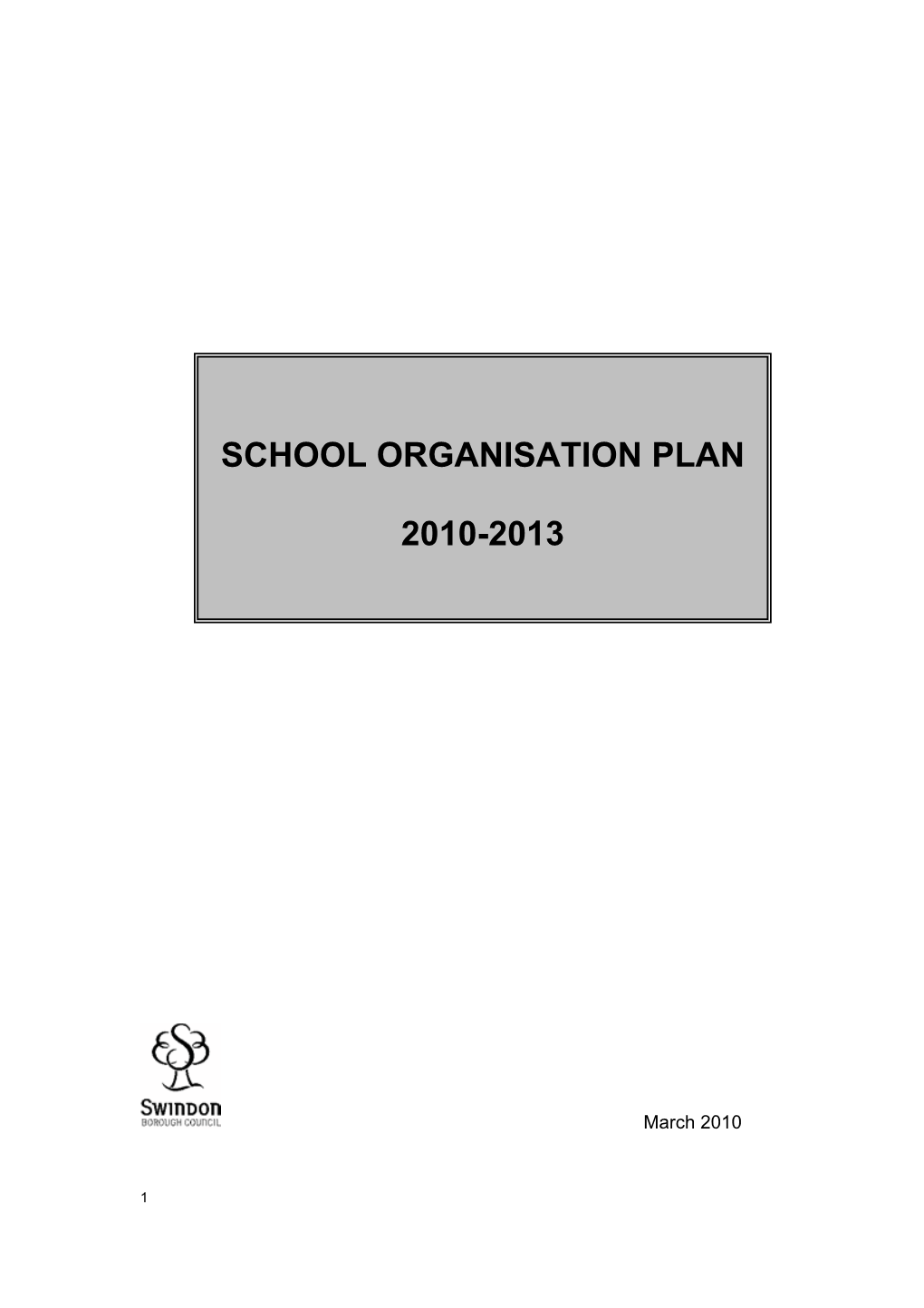 School Organisation Plan 2010-2013