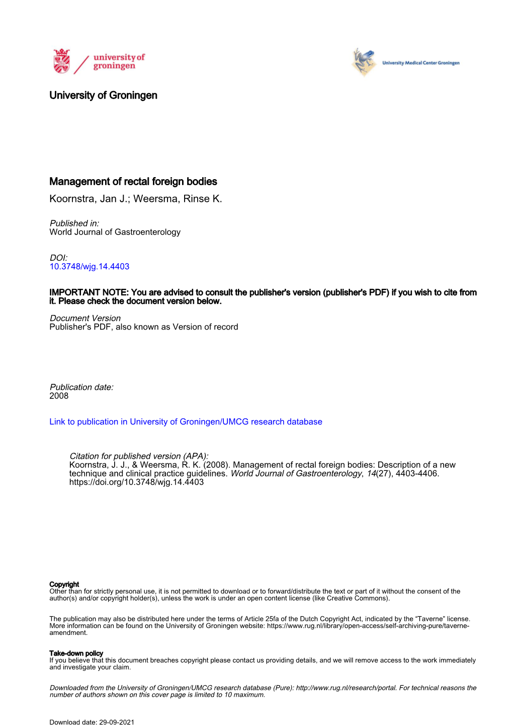 Management of Rectal Foreign Bodies Koornstra, Jan J.; Weersma, Rinse K