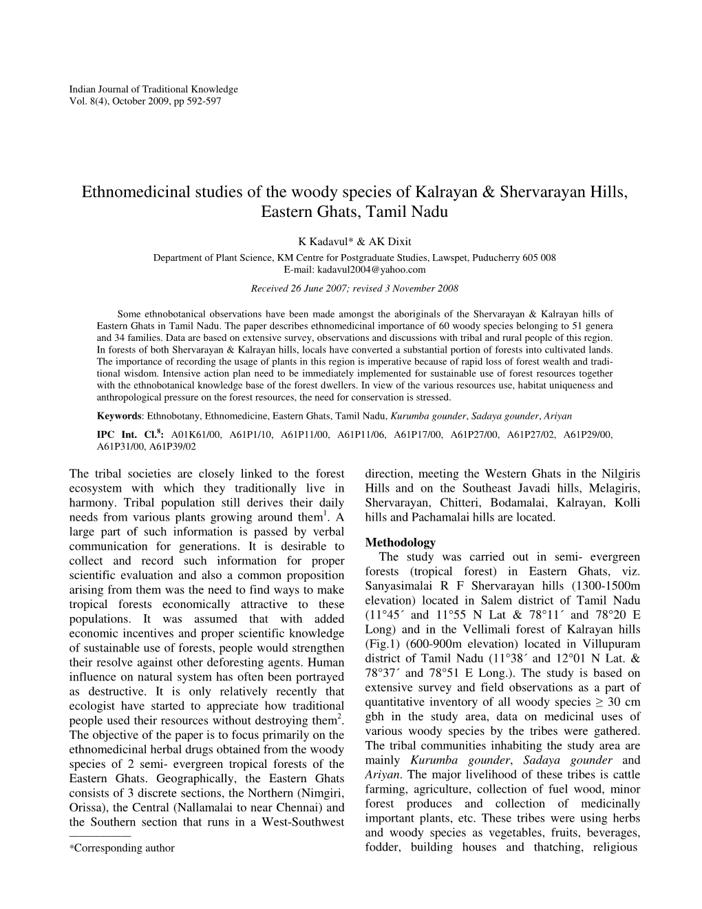 Ethnomedicinal Studies of the Woody Species of Kalrayan & Shervarayan