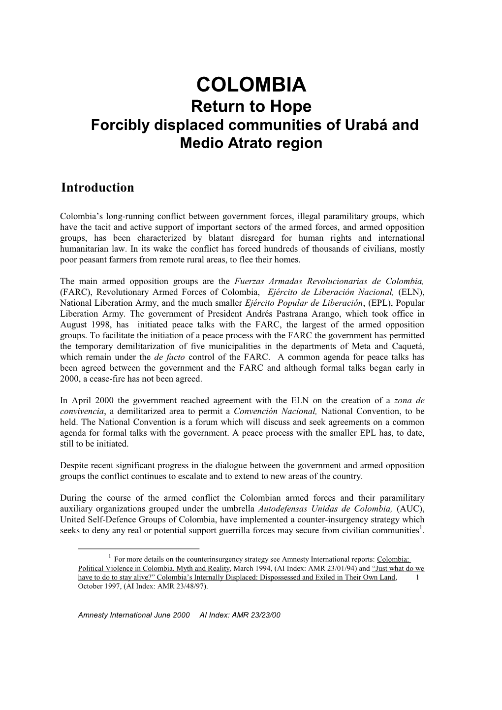 COLOMBIA Return to Hope Forcibly Displaced Communities of Urabá and Medio Atrato Region