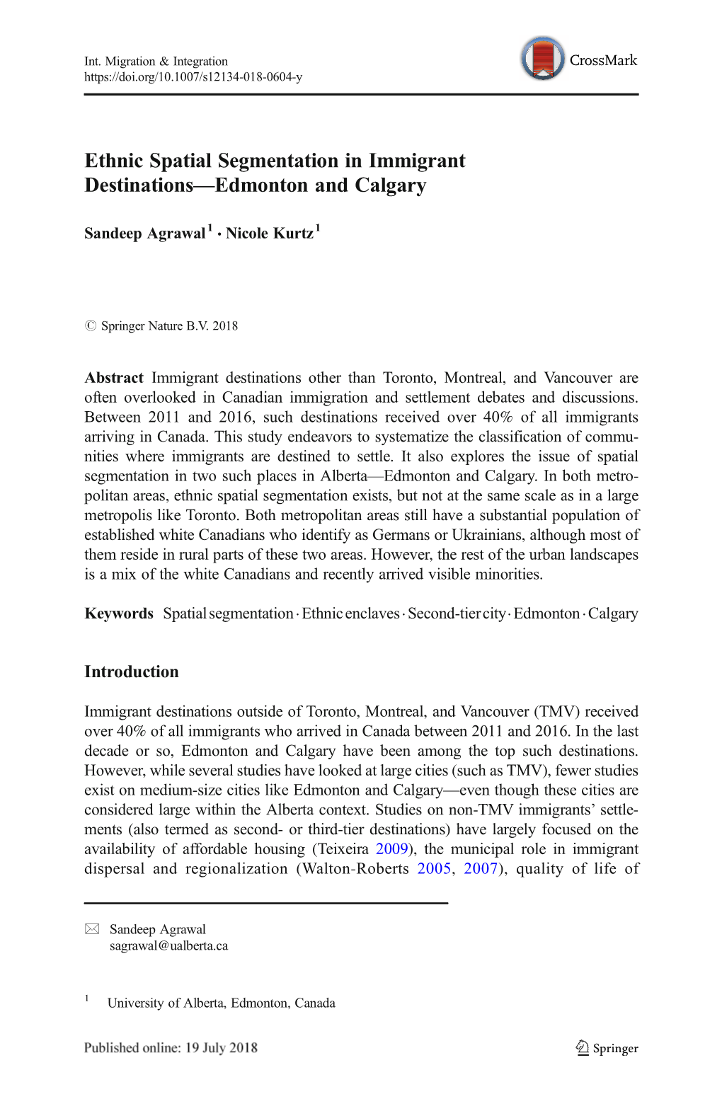 Ethnic Spatial Segmentation in Immigrant Destinations—Edmonton and Calgary