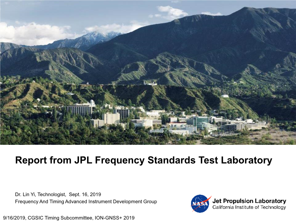 Report from JPL Frequency Standards Test Laboratory