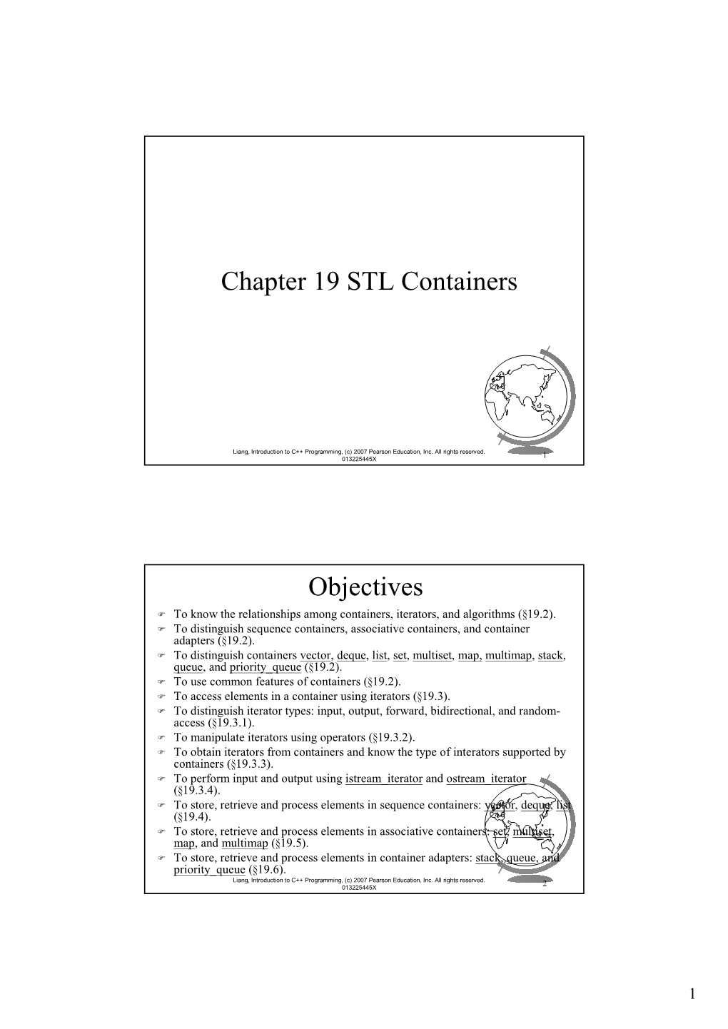 Chapter 19 STL Containers Objectives