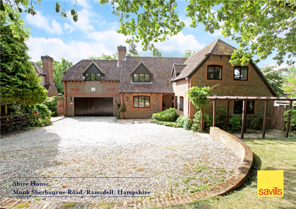 Shire House, Monk Sherbourne Road, Ramsdell, Hampshire CHARACTER FAMILY HOUSE with EXCELLENT ACCOMMODATION INCLUDING POTENTIAL ANNEX