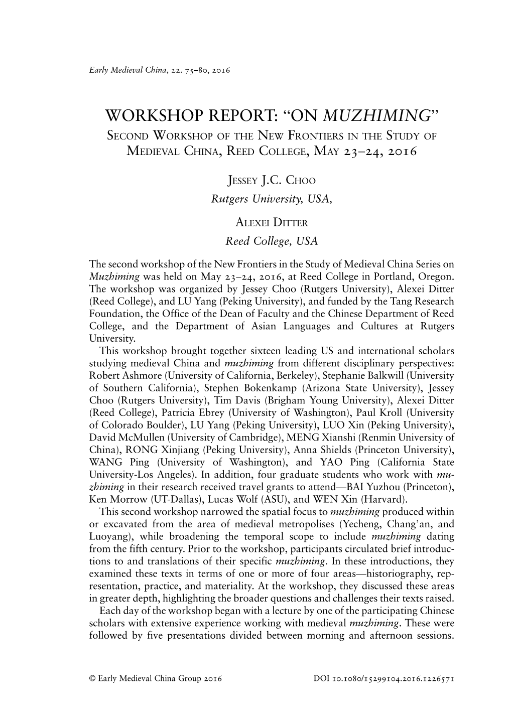 Workshop Report: “On Muzhiming” Second Workshop of the New Frontiers in the Study of Medieval China,Reed College,May 23–24, 2016