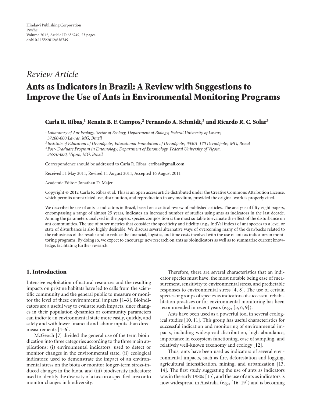 Ants As Indicators in Brazil: a Review with Suggestions to Improve the Use of Ants in Environmental Monitoring Programs