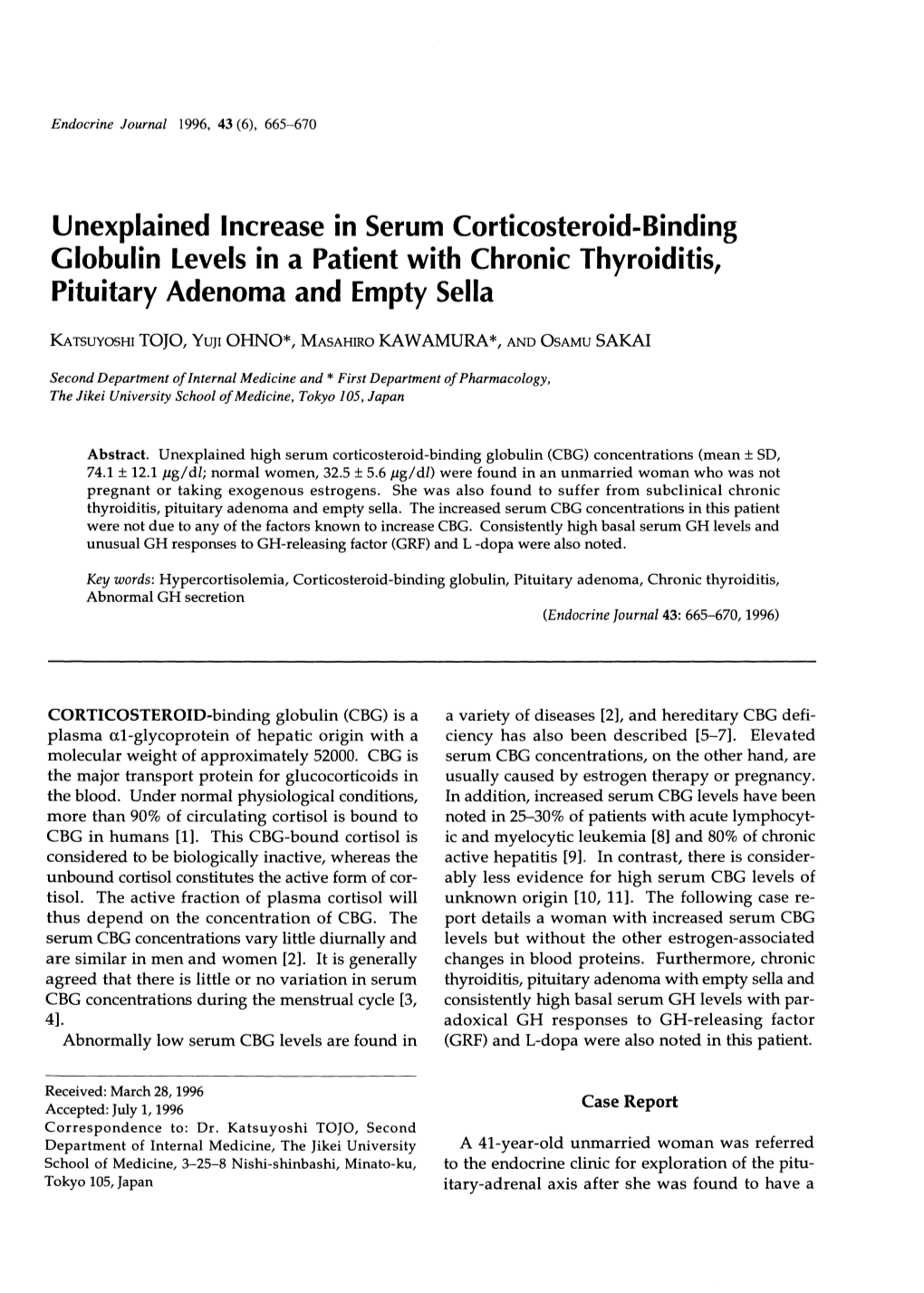 Unexplained Increase in Serum Corticosteroid-B Globulin Levels In