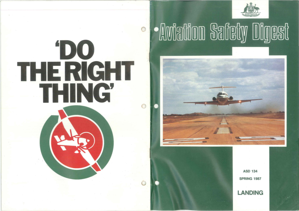 LANDING Av1at1on Safety Digest Is Prepared by the Department of Transport and Communications and Is Published by the Australtan Government Publishing Service