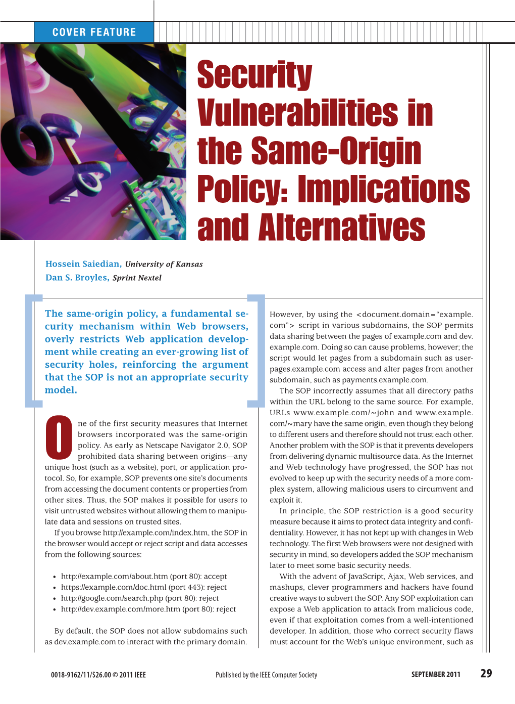 Security Vulnerabilities in the Same-Origin Policy: Implications and Alternatives