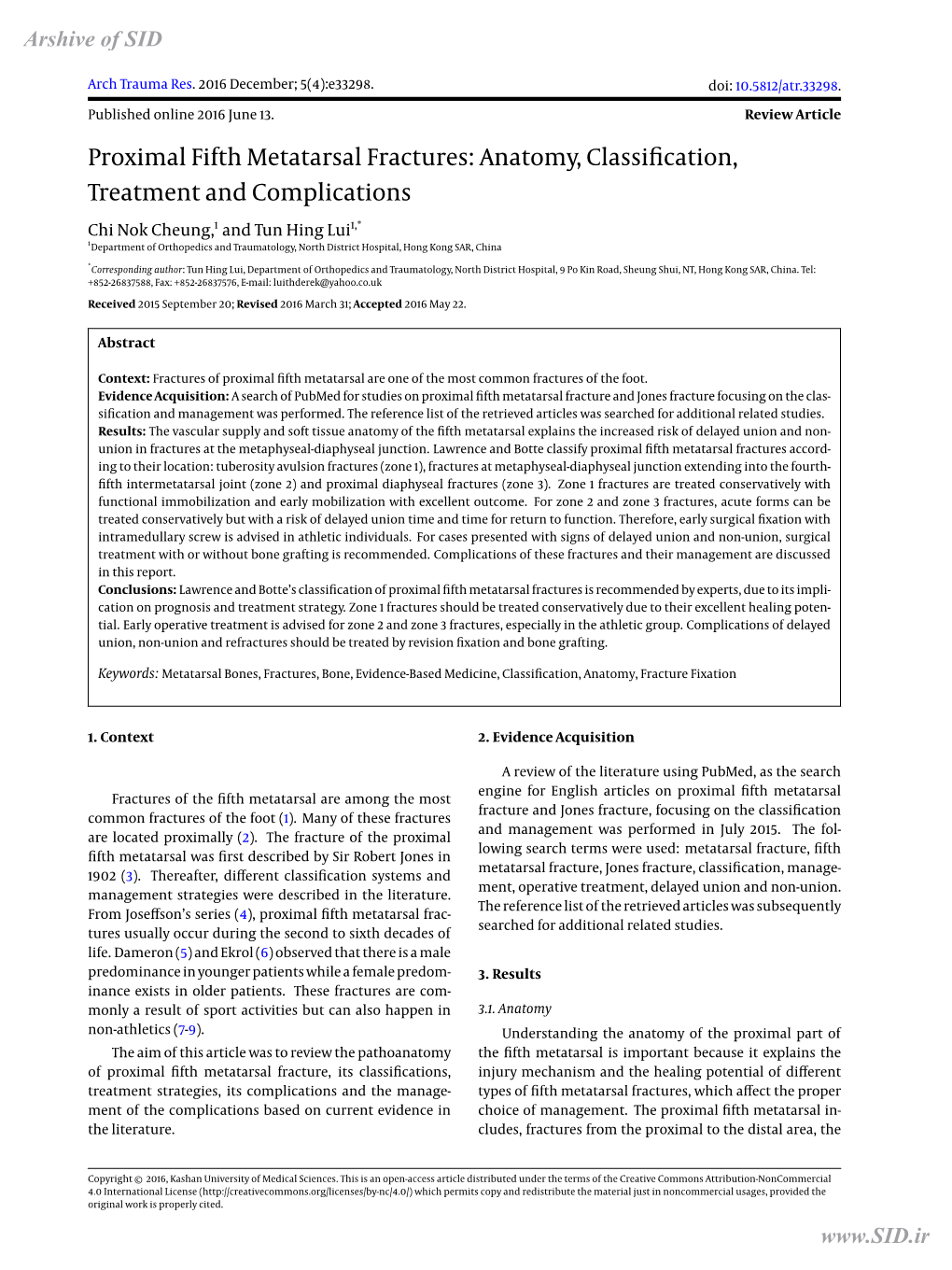 Proximal Fifth Metatarsal Fractures: Anatomy, Classification, Treatment