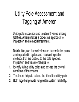 Utility Pole Assessment and Tagging at Ameren