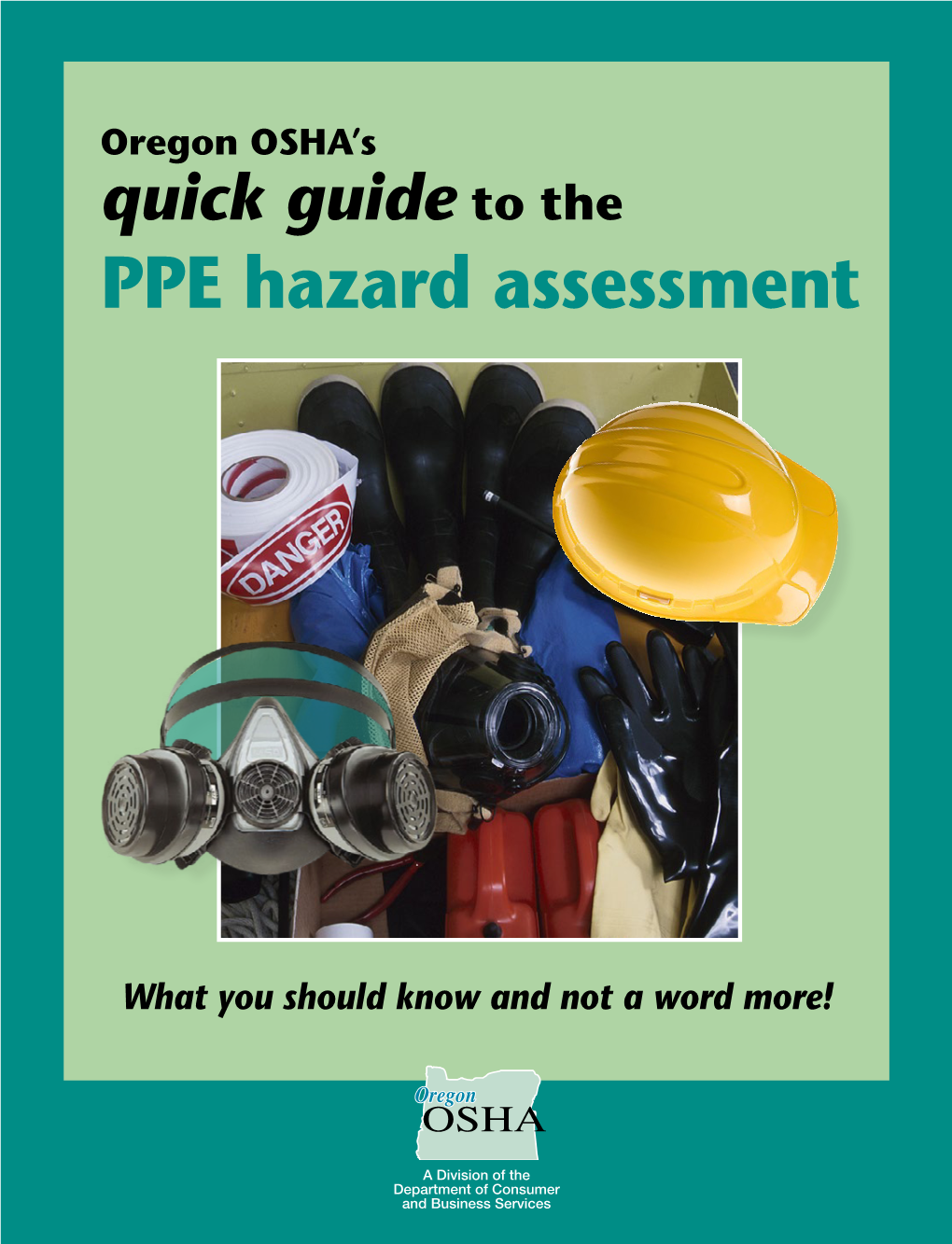 OSHA Quick Guide to PPE/Hazard Assessment DocsLib