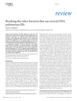 Breaking the Rules: Bacteria That Use Several DNA Polymerase Iiis Charles S
