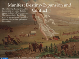 Manifest Destiny-Expansion and Conflict