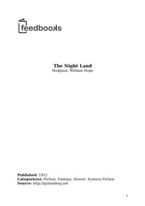 The Night Land Hodgson, William Hope