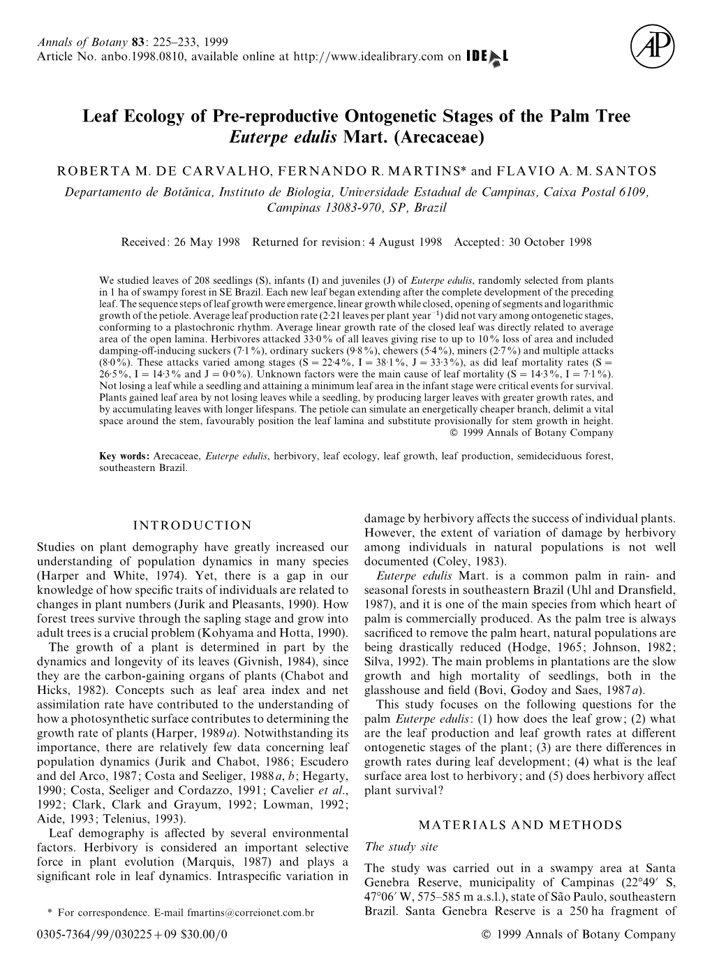 Leaf Ecology of Pre-Reproductive Ontogenetic Stages of the Palm Tree Euterpe Edulis Mart. (Arecaceae)