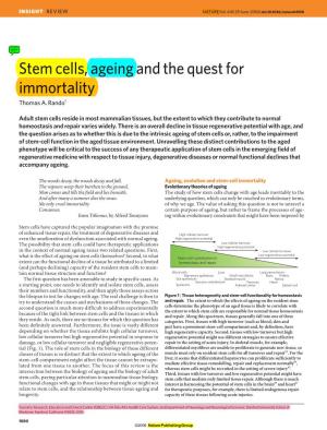Stem Cells, Ageing and the Quest for Immortality Thomas A