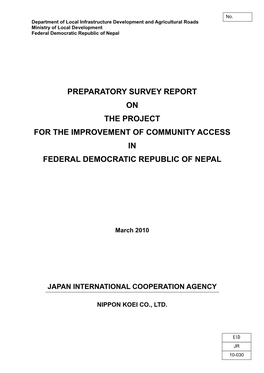 Preparatory Survey Report on the Project for the Improvement of Community Access in Federal Democratic Republic of Nepal