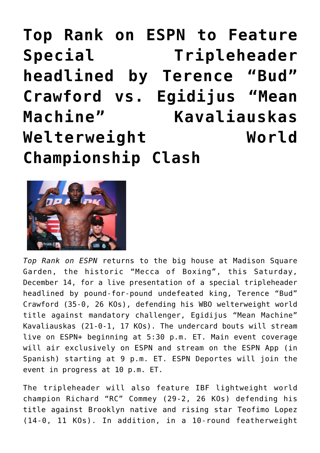 Crawford Vs. Egidijus “Mean Machine” Kavaliauskas Welterweight World Championship Clash