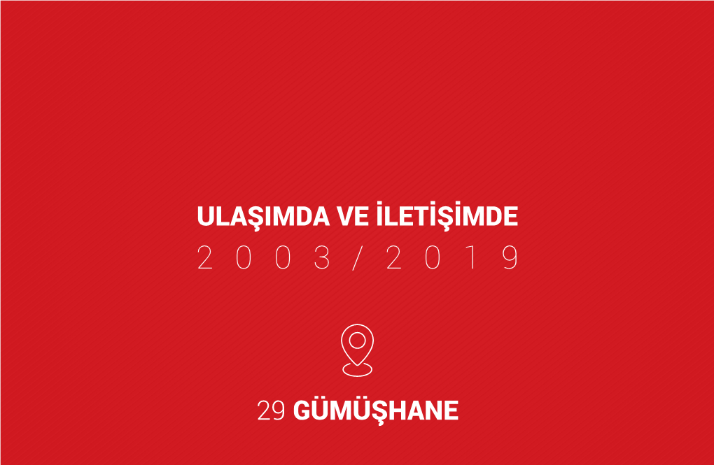 29 Gümüşhane Ulaşimda Ve Iletişimde