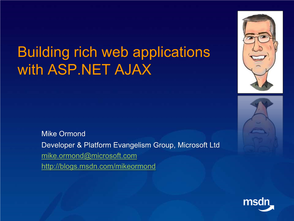 Building Rich Web Applications with ASP.NET AJAX