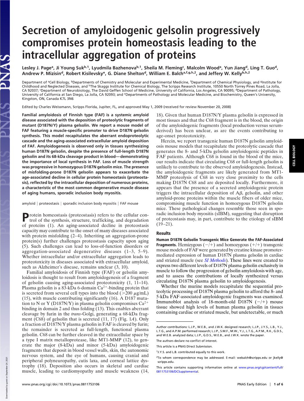 Secretion of Amyloidogenic Gelsolin Progressively Compromises Protein Homeostasis Leading to the Intracellular Aggregation of Proteins