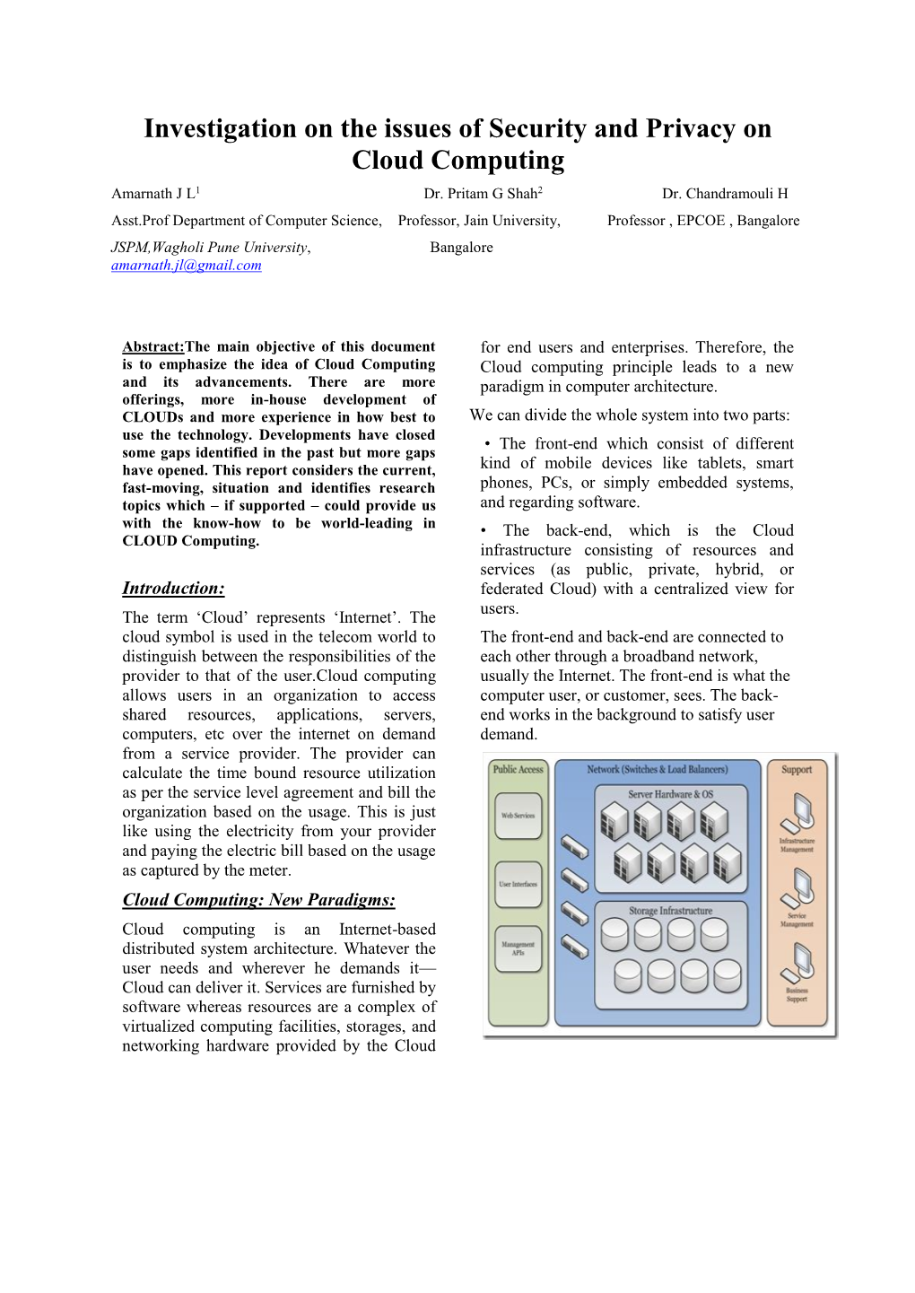 Investigation on the Issues of Security and Privacy on Cloud Computing Amarnath J L1 Dr