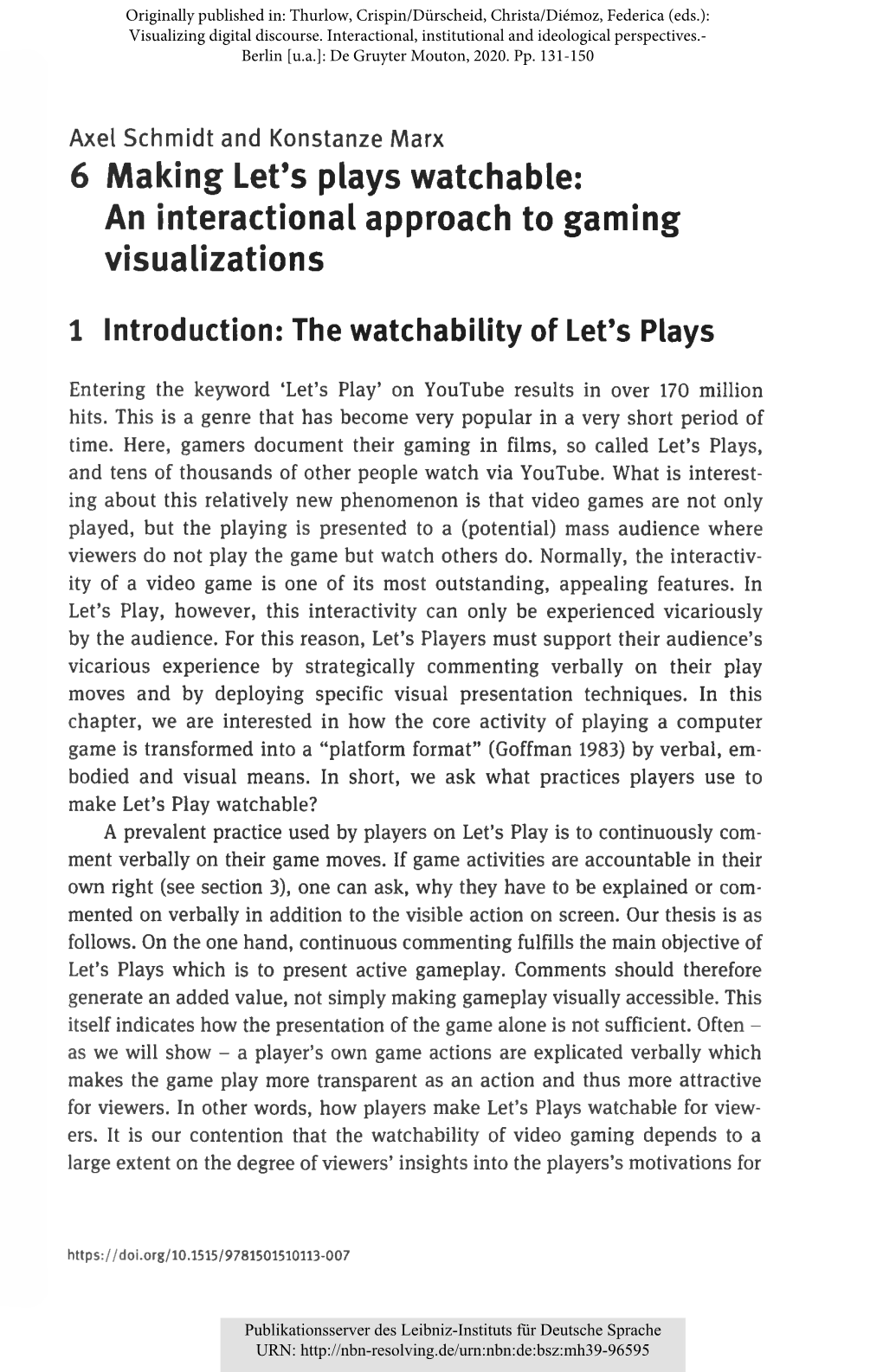 6 Making Let's Plays Watchable: an Interactional Approach to Gaming