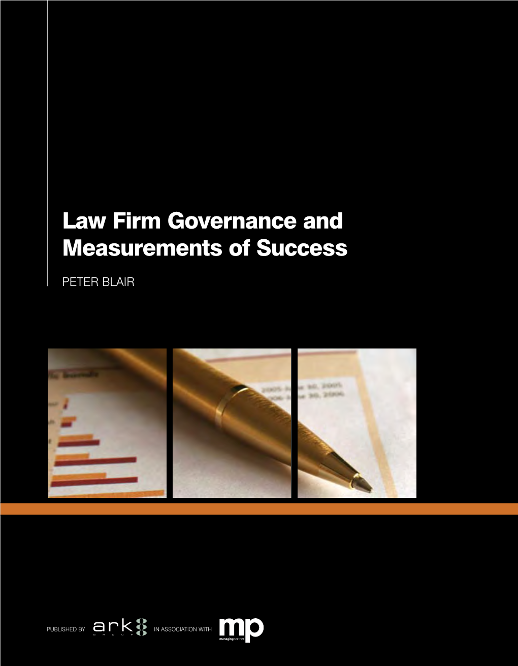 Law Firm Governance and Measurements of Success