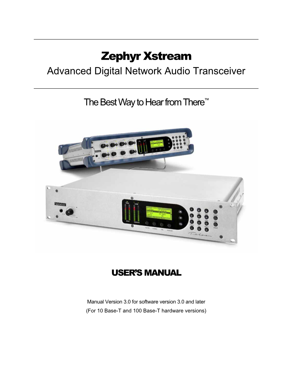 Zephyr Xstream Advanced Digital Network Audio Transceiver