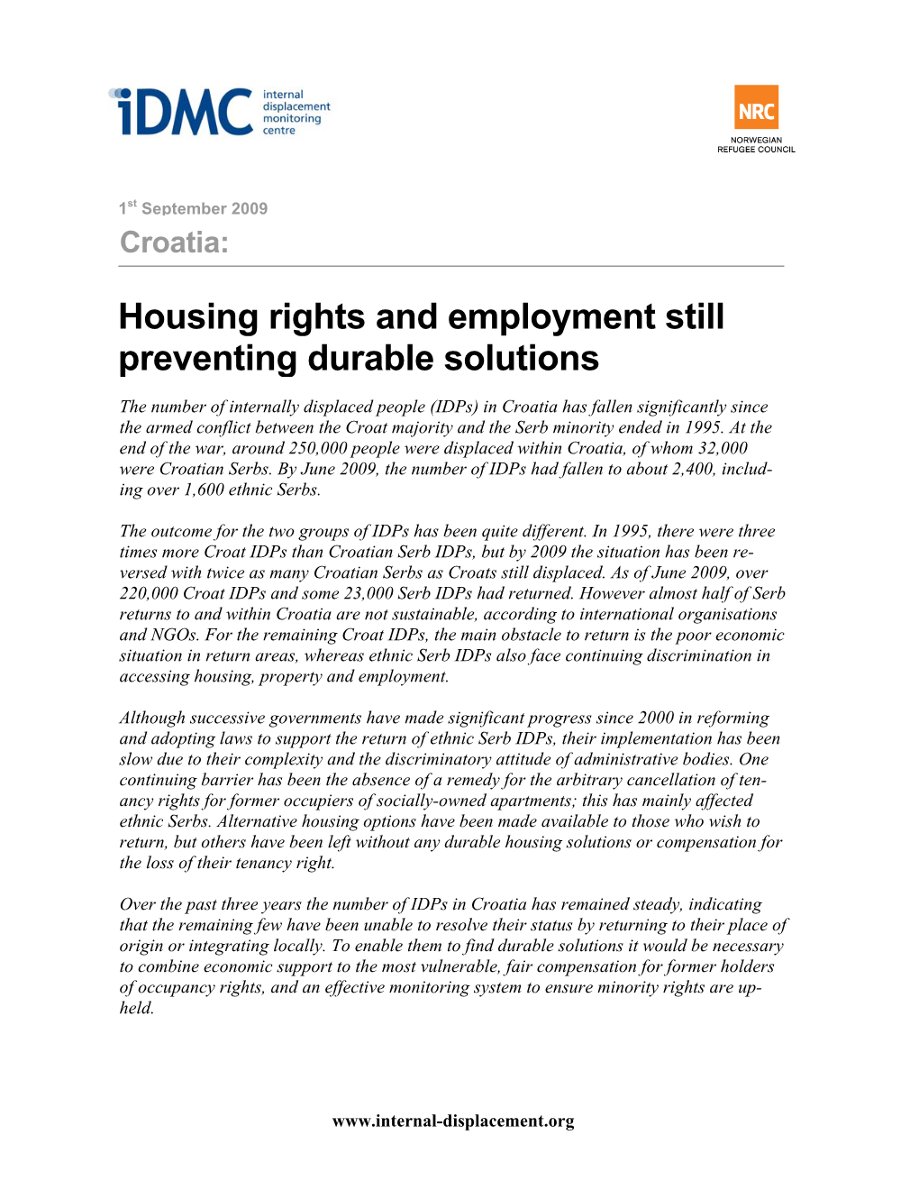 Housing Rights and Employment Still Preventing Durable Solutions