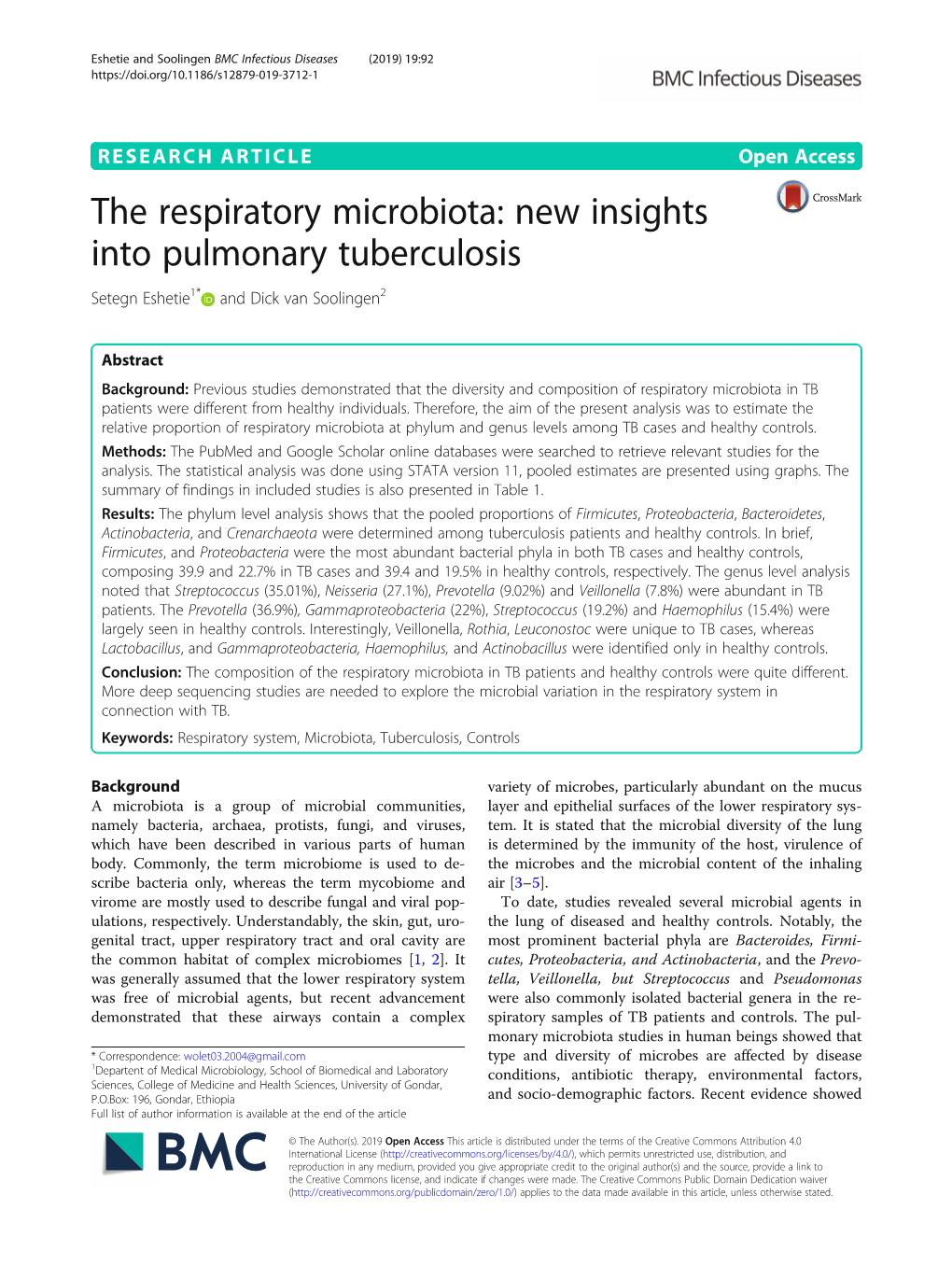 The Respiratory Microbiota: New Insights Into Pulmonary Tuberculosis Setegn Eshetie1* and Dick Van Soolingen2