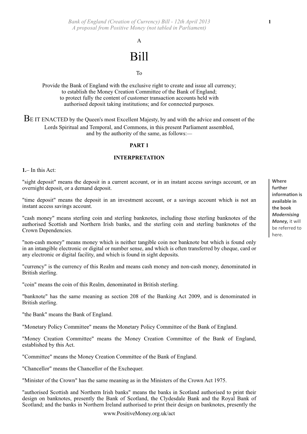 Bank of England (Creation of Currency) Bill - 12Th April 2013 1 a Proposal from Positive Money (Not Tabled in Parliament)