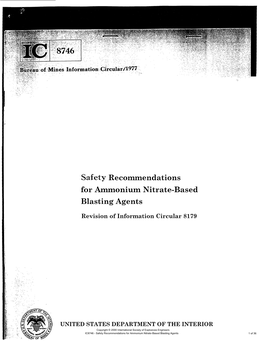 IC8746 - Safety Recommendations for Ammonium Nitrate-Based Blasting Agents 1 of 36 Information Circular 8746