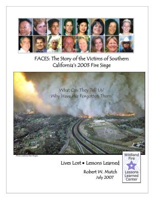 FACES: the Story of the Victims of Southern California's 2003 Fire