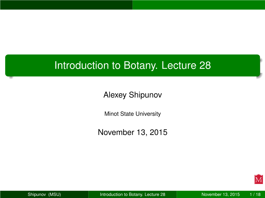 Introduction to Botany. Lecture 28